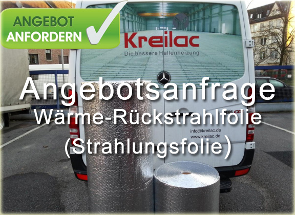 Angebotsanfrage - Waerme-Rueckstrahlfolie / Strahlungsfolie